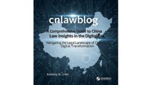cnlawblog: Your Go-To Resource for Understanding Chinese Law