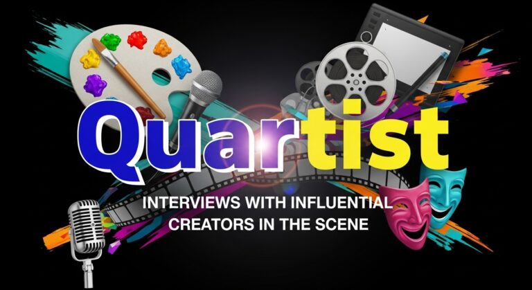 Quartist: Interviews with Influential Creators in the Scene