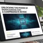 Unlocking the Power of signalgarage.com: A Comprehensive Review