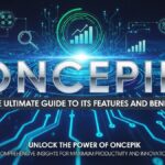 Oncepik: The Ultimate Guide to Its Features and Benefits