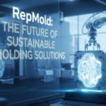 RepMold: The Future of Sustainable Molding Solutions